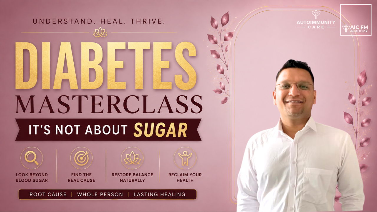 Diabetes functional medicine masterclass covering mitochondrial dysfunction and root-cause reversal protocol by Dr. Ashwani Garg